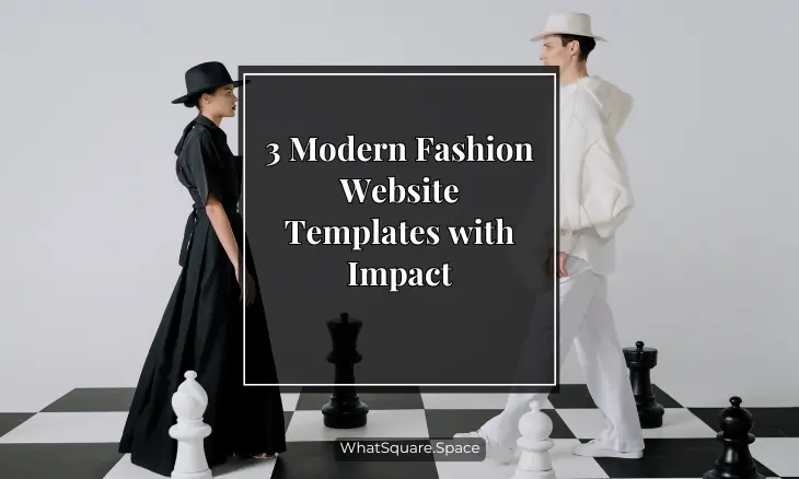 3 Modern Fashion Website Templates with Impact